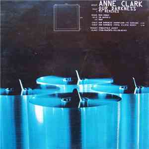 Anne Clark - Our Darkness ('97 Remixes) flac download