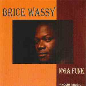 Brice Wassy - N'ga Funk flac download