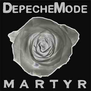 Depeche Mode - Martyr flac download