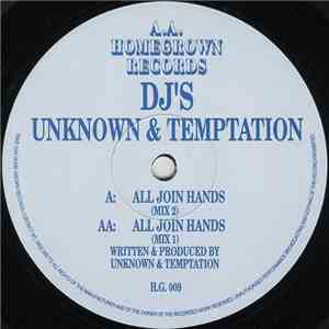 DJ's Unknown & Temptation - All Join Hands flac download