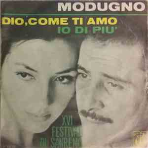 Domenico Modugno - Dio, Come Ti Amo / Io Di Più flac download
