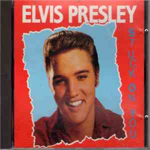 Elvis Presley - Stuck On You flac download