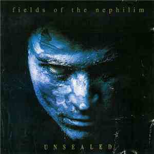 Fields Of The Nephilim - Unsealed flac download