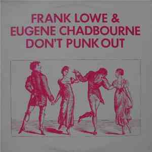 Frank Lowe & Eugene Chadbourne - Don't Punk Out flac download