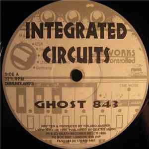 Integrated Circuits - Ghost 843 flac download
