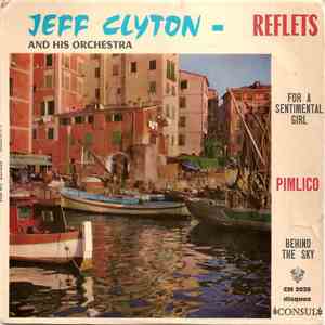 Jeff Clyton And His Orchestra - Reflets flac download