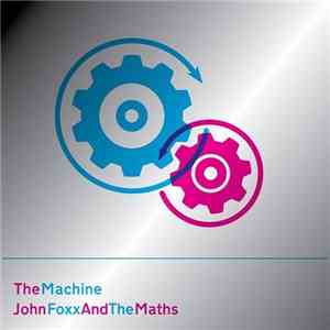 John Foxx And The Maths - The Machine flac download