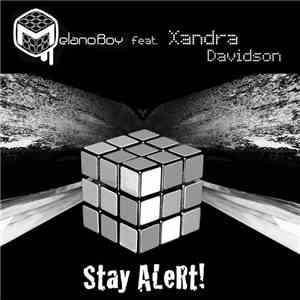 Melanoboy, Xandra Davidson - Stay Alert! flac download