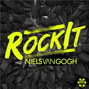 Niels Van Gogh - RockIt flac download