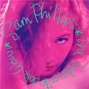 Sam Phillips - The Indescribable Wow flac download