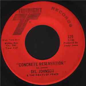 Syl Johnson & The Pieces Of Peace - Concrete Reservation / Together, Forever flac download