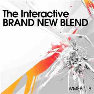 The Interactive - Brand New Blend flac download