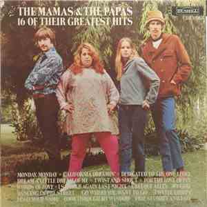 The Mamas & The Papas - 16 Of Their Greatest Hits FLAC download