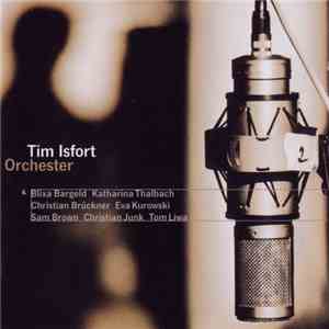 Tim Isfort Orchester - Tim Isfort Orchester flac download