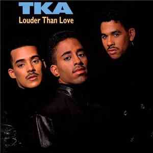 TKA - Louder Than Love flac download