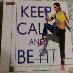 Various - Keep Calm And Be Fit flac download