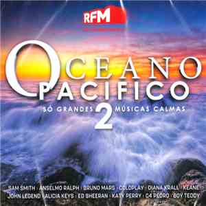 Various - Oceano Pacifico - Só Grandes Músicas Calmas 2 flac download