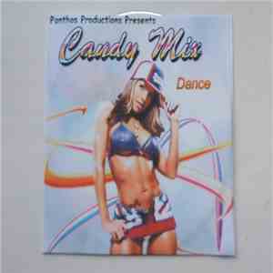 Various - Panthos Productions Presents Candy Mix Dance flac download