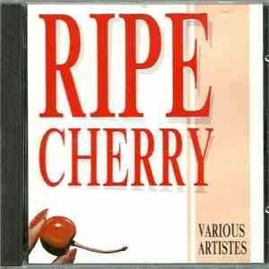 Various - Ripe Cherry flac download