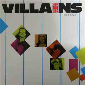 Villains  - Go Crazy flac download