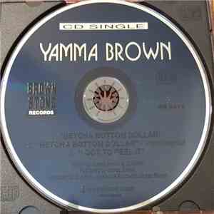 Yamma Brown - Betcha Bottom Dollar flac download