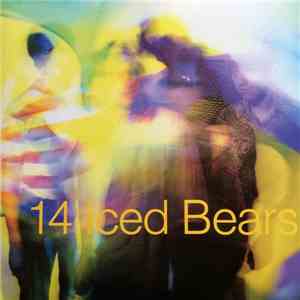 14 Iced Bears - 14 Iced Bears flac download