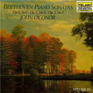 Beethoven - John O'Conor - Piano Sonatas, Volume IV (Op. 2, Nos. 1-3) flac download