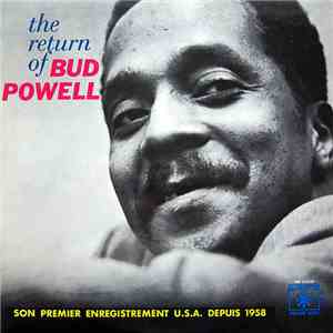 Bud Powell - The Return Of Bud Powell flac download
