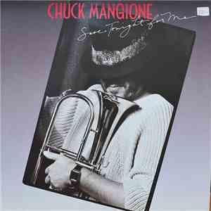 Chuck Mangione - Save Tonight For Me flac download