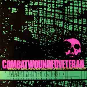 Combatwoundedveteran - I Know A Girl Who Develops Crime Scene Photos flac download
