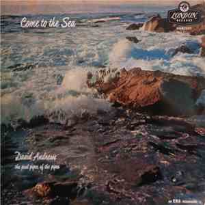 David Andrews  - Come To The Sea flac download