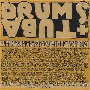 Drums & Tuba - Officer Pieper flac download