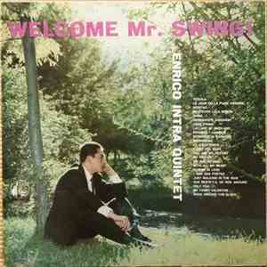 Enrico Intra Quintet - Welcome Mr. Swing! flac download