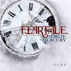 FEARTALE + Sergie Mercury - Numb flac download