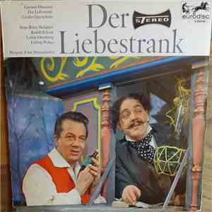 Gaetano Donizetti, Stina-Britta Melander, Rudolf Schock, Lothar Ostenburg, Ludwig Welter - Der Liebestrank flac download