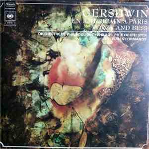 Gershwin, Orchestre De Philadelphie / Philadelphie Orchester, Eugene Ormandy - Un Américain A Paris - Porgy And Bess flac download