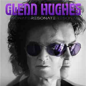 Glenn Hughes - Resonate flac download