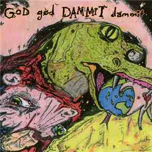 God God Dammit Dammit - EP flac download