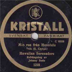 Hawaiian Serenaders  - Min Ros Från Honolulu / Längtan Till Hawaii flac download