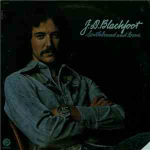 J. D. Blackfoot - Southbound And Gone flac download