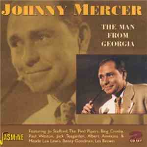 Johnny Mercer - The Man From Georgia flac download