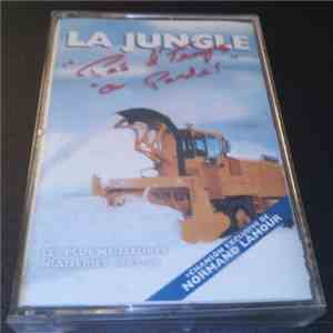 La Jungle  - Pas d'Temps à Parde ! flac download