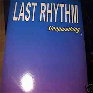 Last Rhythm - Sleepwalking flac download