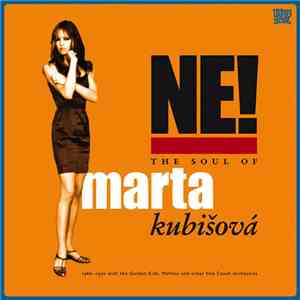 Marta Kubišová - Ne! The Soul Of Marta Kubišová flac download