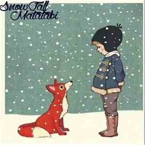 Matatabi  - Snowfall EP flac download