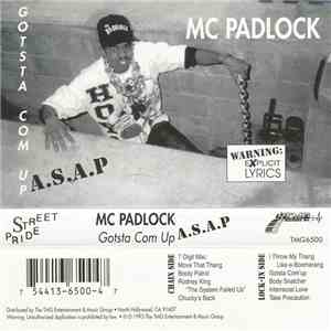 MC Padlock - Gotsta Com Up A.S.A.P. flac download
