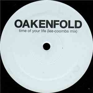 Oakenfold - Zoo York / Time Of Your Life flac download