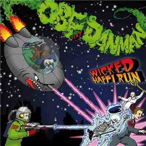 O.B.F. feat Danman - Wicked Haffi Run ! flac download