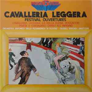 Orchestra Sinfonica Della Filarmonica Di Plovdid, Russell Raychev - Cavalleria Leggera - Festival Overtures flac download