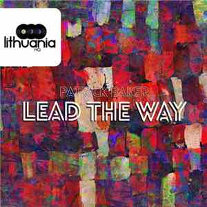 Patrick Baker  - Lead The Way flac download